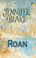 roan (ebook)-jennifer blake-9788468716787 roan (ebook)-jennifer blake-9788468716787