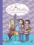 el club muffin: la pandilla más dulce del mundo-katja alves-9788469607787 el club muffin: la pandilla más dulce del mundo-katja alves-9788469607787