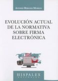 evolucion actual de la normativa sobre firma electronica-9788469739587 evolucion actual de la normativa sobre firma electronica-9788469739587