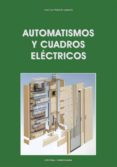 automatismos y cuadros electricos-jose luis valentin labarta-9788470633287 automatismos y cuadros electricos-jose luis valentin labarta-9788470633287