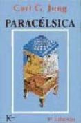 paracelsica-carl gustav jung-9788472453487 paracelsica-carl gustav jung-9788472453487