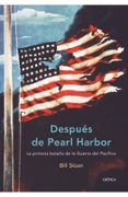 (pe) despues de pearl harbor: la primera batalla de la guerra del pacifico-bill sloan-9788474239287 (pe) despues de pearl harbor: la primera batalla de la guerra del pacifico-bill sloan-9788474239287