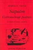 napalm. cortometraje poetico-ariadna g. garcia-9788475176987 napalm. cortometraje poetico-ariadna g. garcia-9788475176987