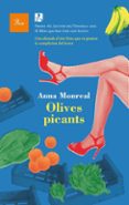 olives picants-anna monreal-9788475882987 olives picants-anna monreal-9788475882987