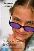 el diario violeta de carlota-gemma lienas-9788476699287 el diario violeta de carlota-gemma lienas-9788476699287
