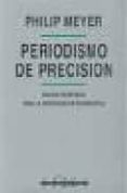 periodismo de precision-philip meyer-9788476762387 periodismo de precision-philip meyer-9788476762387
