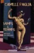 vamps & tramps: mas alla del feminismo-camille paglia-9788477023487 vamps & tramps: mas alla del feminismo-camille paglia-9788477023487