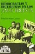 democracias y dictaduras en los años treinta-feliciano perez-camino arias-9788477381587 democracias y dictaduras en los años treinta-feliciano perez-camino arias-9788477381587