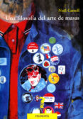 una filosofia del arte de masas-noãl carroll-9788477746287 una filosofia del arte de masas-noãl carroll-9788477746287