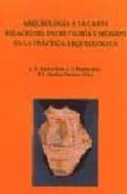arqueologia a la carta: relaciones entre teoria y metodo en la pr actica arqueologica-9788477852087 arqueologia a la carta: relaciones entre teoria y metodo en la pr actica arqueologica-9788477852087