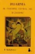dharma: el concepto central del budismo-t. stcherbatski-9788478081387 dharma: el concepto central del budismo-t. stcherbatski-9788478081387
