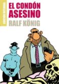 el condon asesino integral-ralf konig-9788478339587 el condon asesino integral-ralf konig-9788478339587