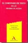 el comentario de texto en las pruebas de acceso-francisco alonso-inmaculada gonzalez-9788478610587 el comentario de texto en las pruebas de acceso-francisco alonso-inmaculada gonzalez-9788478610587