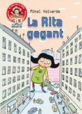 la rita gegant (realidad aumentada)-mikel valverde-9788479429287 la rita gegant (realidad aumentada)-mikel valverde-9788479429287