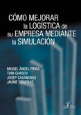 como mejorar la logistica de su empresa mediante la simulacion-9788479787387 como mejorar la logistica de su empresa mediante la simulacion-9788479787387