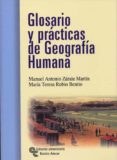 glosario y practicas de geografia humana: sociedad, economia y te rritorio-manuel antonio zarate martin-9788480046787 glosario y practicas de geografia humana: sociedad, economia y te rritorio-manuel antonio zarate martin-9788480046787
