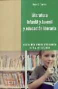 literatura infantil y juvenil y educacion literaria: hacia una nu eva enseñanza de la literatura-pedro c. cerrillo-9788480639187 literatura infantil y juvenil y educacion literaria: hacia una nu eva enseñanza de la literatura-pedro c. cerrillo-9788480639187