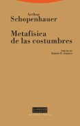metafisica de las costumbres-arthur schopenhauer-9788481644487 metafisica de las costumbres-arthur schopenhauer-9788481644487