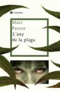l any de la plaga-marc pastor-9788482649887 l any de la plaga-marc pastor-9788482649887