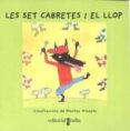 les set cabretes i el llop(vull llegir)-nuria font-9788482868387 les set cabretes i el llop(vull llegir)-nuria font-9788482868387