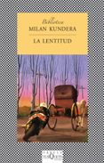 la lentitud-milan kundera-9788483106587 la lentitud-milan kundera-9788483106587