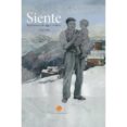 siente. testimonios de aquel pirineo-enrique satue olivan-9788483214787 siente. testimonios de aquel pirineo-enrique satue olivan-9788483214787