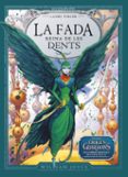la fada reina de les dents-william joyce-9788483432587 la fada reina de les dents-william joyce-9788483432587