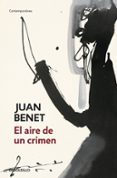 el aire de un crimen (finalista premio planeta 1980)-juan benet-9788483466087 el aire de un crimen (finalista premio planeta 1980)-juan benet-9788483466087