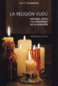 la religion vudu-nelida agosto cintron-9788483594087 la religion vudu-nelida agosto cintron-9788483594087