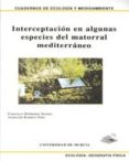 interceptacion en algunas especies del matorral mediterraneo-francisco belmonte serrano-asuncion romero diaz-9788483710487 interceptacion en algunas especies del matorral mediterraneo-francisco belmonte serrano-asuncion romero diaz-9788483710487