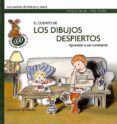 el cuento de los dibujos despiertos-mireia canals-mar cerda-9788484124887 el cuento de los dibujos despiertos-mireia canals-mar cerda-9788484124887