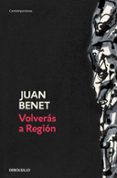 volveras a region-juan benet-9788484500087 volveras a region-juan benet-9788484500087