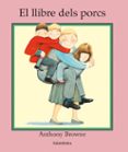 el llibre del porcs-anthony browne-9788484645887 el llibre del porcs-anthony browne-9788484645887