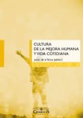 cultura de la mejora humana y vida cotidiana-9788484686187 cultura de la mejora humana y vida cotidiana-9788484686187