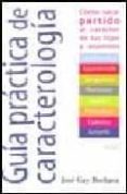 guia practica de caracterologia-jose gay bochaca-9788484690887 guia practica de caracterologia-jose gay bochaca-9788484690887
