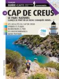 cap de creus. le parc naturel (francés)-jordi puig-sebastia roig-9788484786887 cap de creus. le parc naturel (francés)-jordi puig-sebastia roig-9788484786887