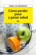como perder peso y ganar salud-martina miserachs-anna brunat-9788490065587 como perder peso y ganar salud-martina miserachs-anna brunat-9788490065587