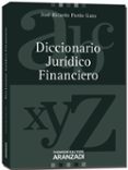 diccionario juridico financiera-jose ricardo pardo gato-9788490141687 diccionario juridico financiera-jose ricardo pardo gato-9788490141687