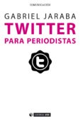 twitter para periodistas (ebook)-9788490648087 twitter para periodistas (ebook)-9788490648087