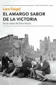 el amargo sabor de la victoria-lara feigel-9788490663387 el amargo sabor de la victoria-lara feigel-9788490663387