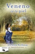 veneno en tu piel-miranda kellaway-9788490700587 veneno en tu piel-miranda kellaway-9788490700587
