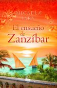 el ensueño de zanzibar-micaela jary-9788490702987 el ensueño de zanzibar-micaela jary-9788490702987