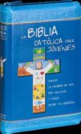 la biblia catolica para jovenes-9788490731987 la biblia catolica para jovenes-9788490731987