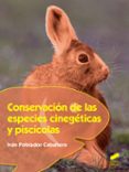 conservacion de las especies cinegeticas y piscicolas-jose ivan poblador cabañero-9788490774687 conservacion de las especies cinegeticas y piscicolas-jose ivan poblador cabañero-9788490774687