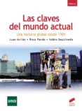las claves del mundo actual (ebook)-juan aviles-rosa pardo-isidro sepulveda-9788490775387 las claves del mundo actual (ebook)-juan aviles-rosa pardo-isidro sepulveda-9788490775387