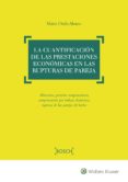 la cuantificación de las prestaciones económicas en las rupturas de pareja-marta ordas alonso-9788490902387 la cuantificación de las prestaciones económicas en las rupturas de pareja-marta ordas alonso-9788490902387