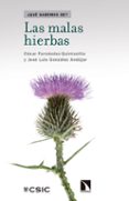 las malas hierbas (¿que sabemos de?)-9788490973387 las malas hierbas (¿que sabemos de?)-9788490973387