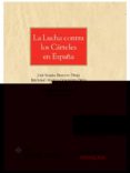 la lucha contra los cárteles en españa-jose maria beneyto perez-9788490981887 la lucha contra los cárteles en españa-jose maria beneyto perez-9788490981887