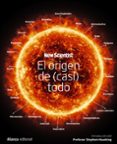 el origen de (casi) todo-9788491049487 el origen de (casi) todo-9788491049487