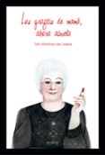 los grafitis de mama, ahora abuela (monologo revisado y ampliado de un ama de casa de 60 años y ...mas)-toti martinez de lezea-9788491092087 los grafitis de mama, ahora abuela (monologo revisado y ampliado de un ama de casa de 60 años y ...mas)-toti martinez de lezea-9788491092087